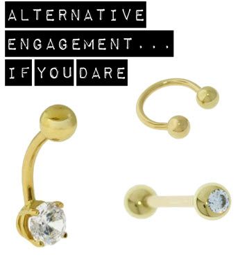Would you man propose with a diamond and gold engagement tongue ring!?