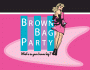 Parties, Showers in Anoka, MN: Brown Bag Party by Flirty Pink Girls
